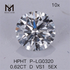 0.62CT HPHT ラボ ダイヤモンド D VS1 5EX 人工ダイヤモンド